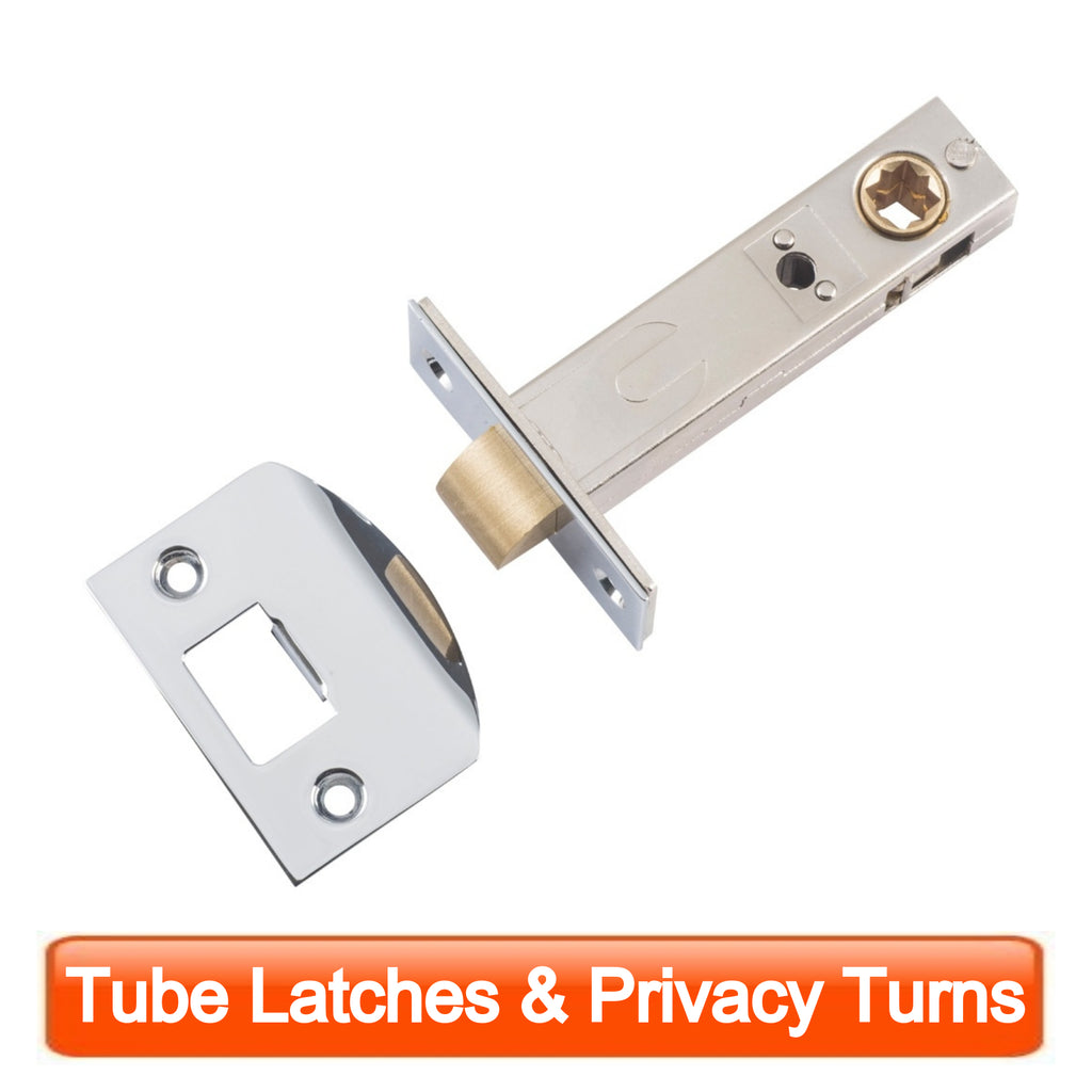 Tube Latches & Privacy Turns